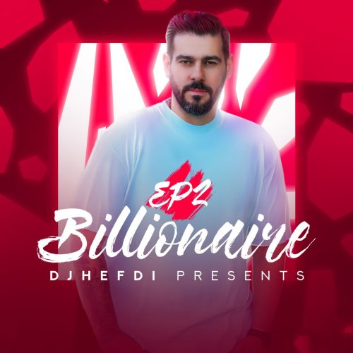 dj hedfi billionaire episode 2 2022 09 22 11 15