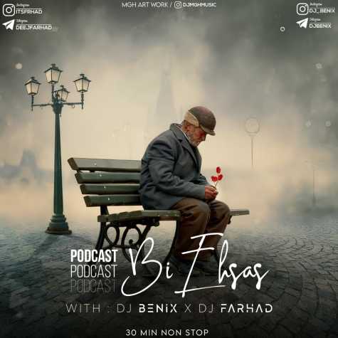 dj benix deej farhad podcast bi ehsas 2023 01 15 19 55