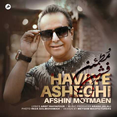 afshin motmaen havaye asheghi 2023 02 09 22 15