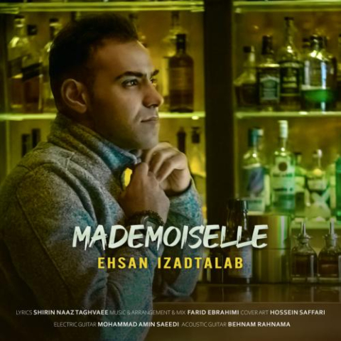 ehsan izadtalab mademoiselle madmazel 2023 02 25 18 50