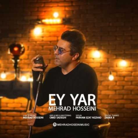 mehrad hosseini ey yar 2023 02 08 18 50