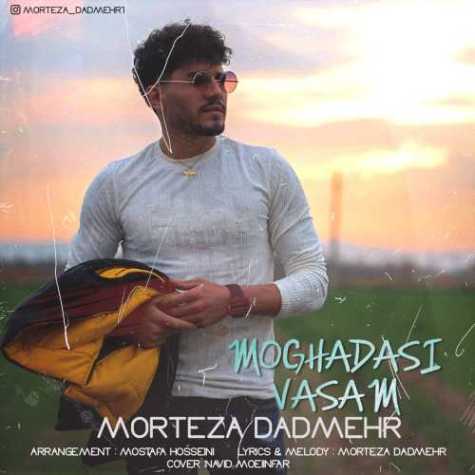 morteza dadmehr moghadasi vasam 2023 03 22 18 40