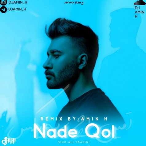 ali yasini nade ghol dj amin h remix 2023 05 26 13 55