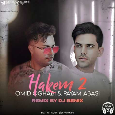 hakem 2 dj benix remix omid oghabi peyman abbasi 2023 05 26 22 25