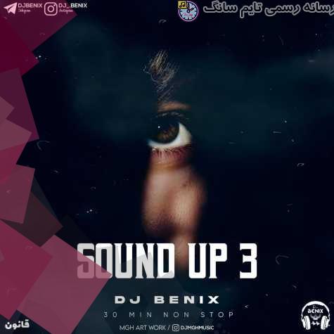 dj benix podcast sound up episode 03 2023 09 12 20 10