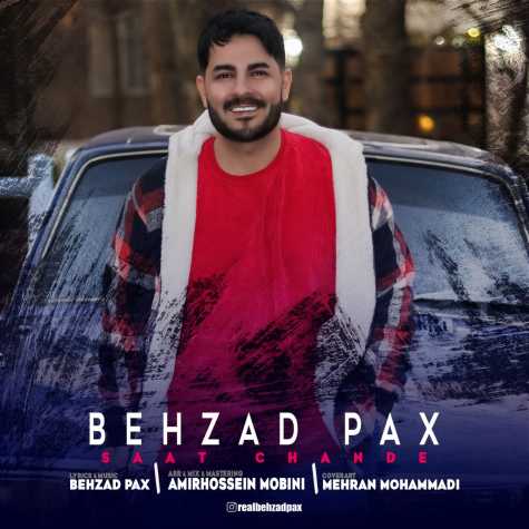 behzad pax saat chande 2024 01 14 08 48