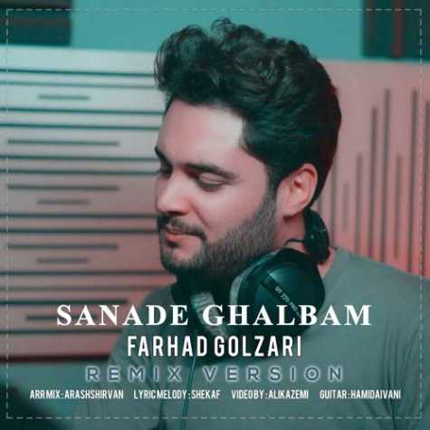 farhad golzari sanade ghalbam remix 2024 01 07 05 56