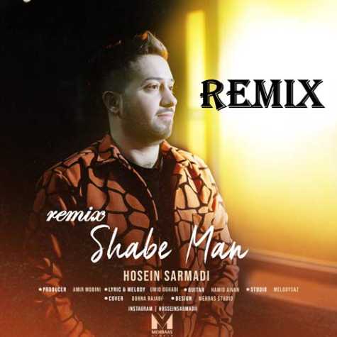 hossein sarmadi shabe man remix 2024 01 27 10 02