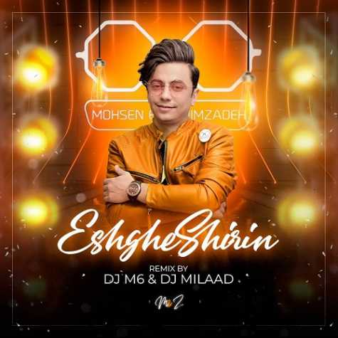 mohsen ebrahimzadeh eshghe shirin djm6 dj milaad remix 2024 01 20 21 15