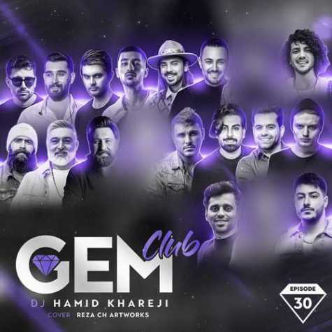 dj hamid khareji podcast gem club 30 2024 02 21 19 50