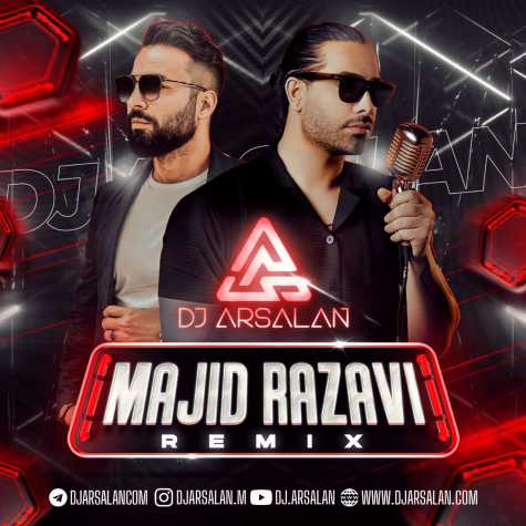 majid razavi dj arsalan remix 2024 02 21 19 54