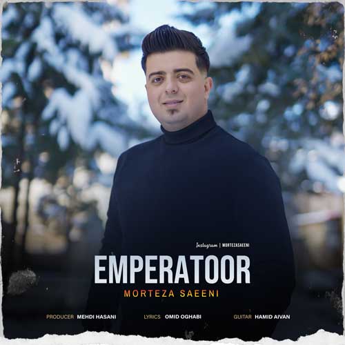 morteza saeeni emperatoor 2024 02 21 19 53