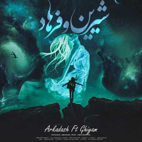 arkadash ft ghiyam shirin o farhad 2024 10 15 08 57