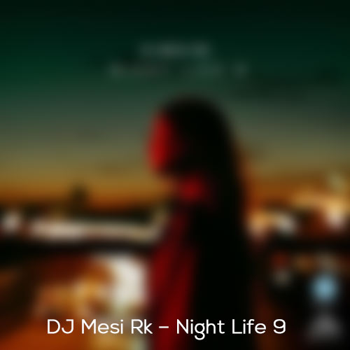 dj mesi rk night life 9 2024 10 13 15 39