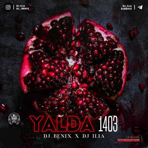 dj benix dj ilia yalda mix 1403 2024 12 21 10 24