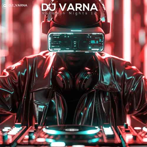 dj varna varamin nights 12 2024 12 05 18 57