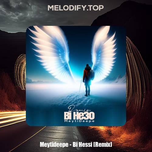 meytideepe bi hessi remix 2025 01 19 12 06