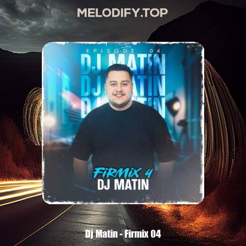 dj matin firmix 04 2025 02 16 12 11