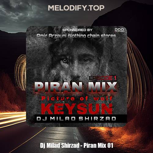 dj milad shirzad piran mix 01 2025 02 20 07 56